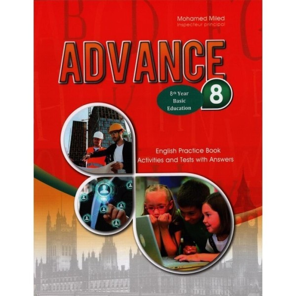 Advance - English Practice Book - 8th Year Basic