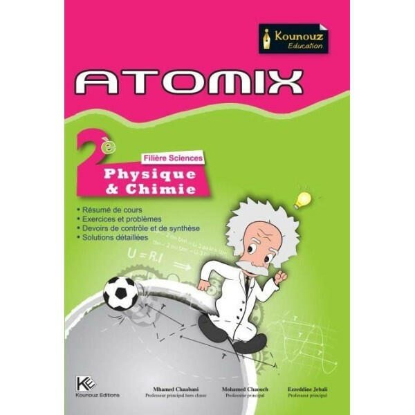 Atomix Physique&Chimie - 2ème Secondaire Sciences.