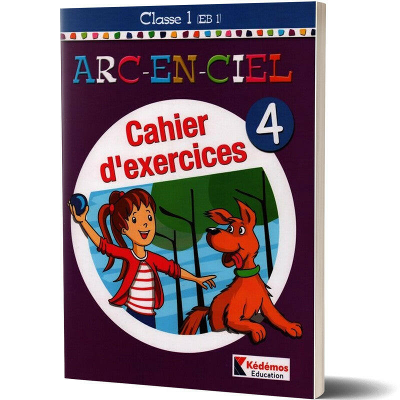 ARC-EN-CIEL CAHIER D EXERCICE 4 EB1.