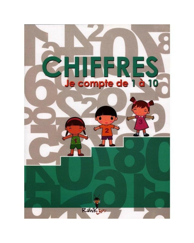 Chiffres - Je Compte de 1 à 10.
