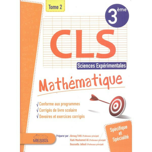CLS - Mathématiques - Tome 2 - 3ème Sciences Exp..