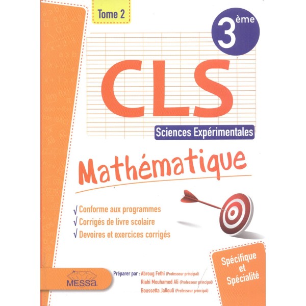 CLS - Mathématiques - Tome 2 - 3ème Sciences Exp.