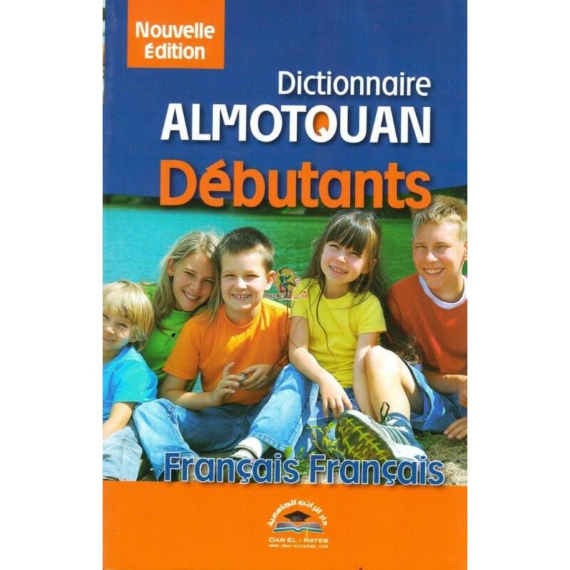 Al Motqan Débutants Français-Français.