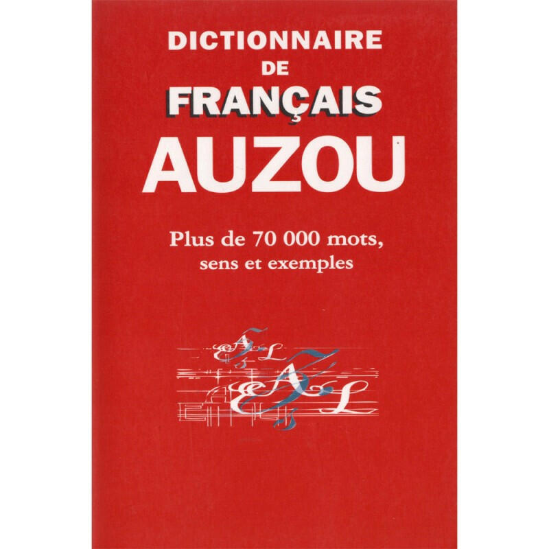 Dictionnaire de Poche Français 2005 - Auzou.
