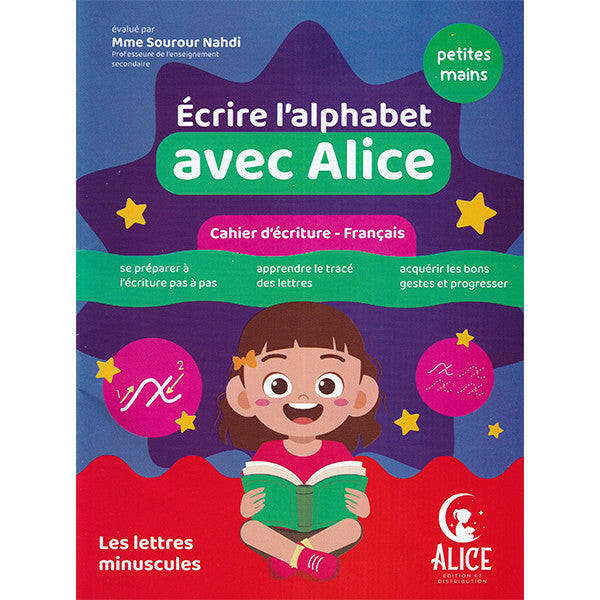 Écrire l'Alphabet avec Alice - Lettres Minuscules.
