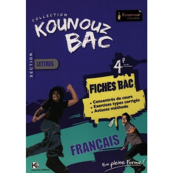 Kounouz Fiches Bac Français - 4ème Lettres