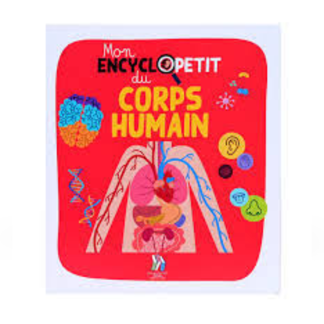 Mon Encyclopetit du Corps Humain