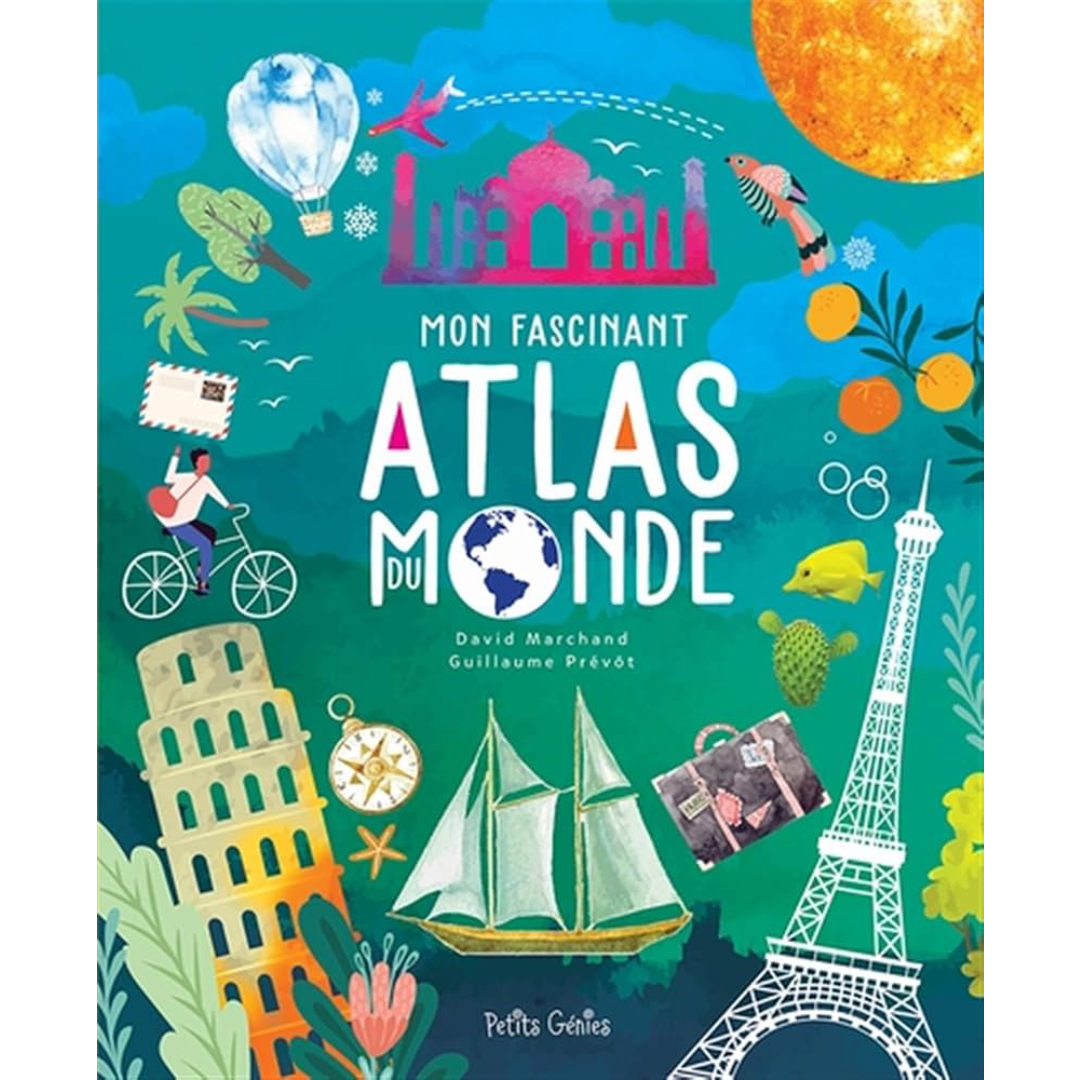 Mon Fascinant Atlas du Monde