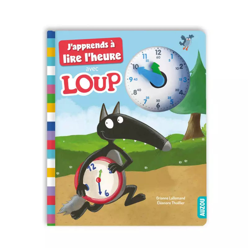 J’apprends à Lire l’Heure avec Loup.