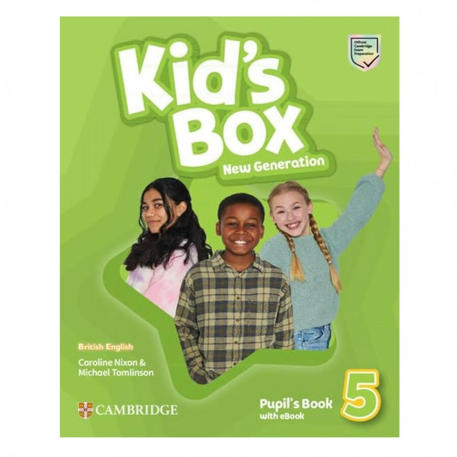 Kid’s Box New Generation Level 5 – Pupil’s Book with eBook.