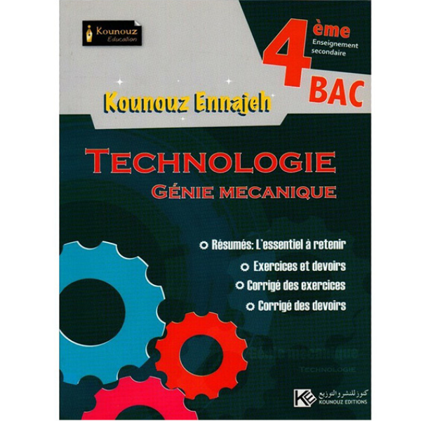 SEC KOUNOUZ ENNAJEH BAC TECHNOLOGIE GENIE MEC  GLOBAL 4E.