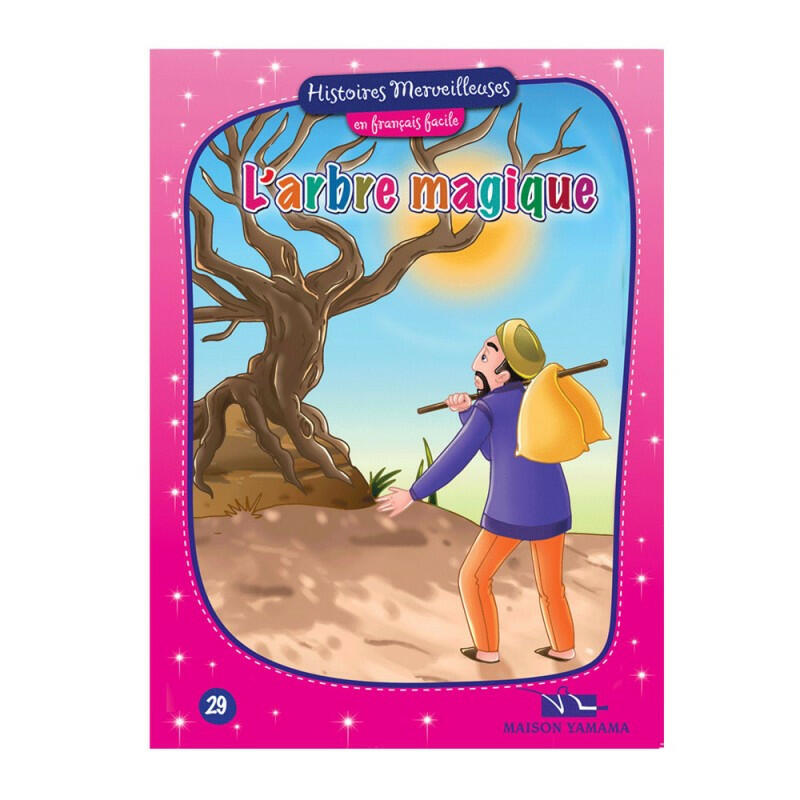 HISTOIRES MERVEILLEUSES 29-L' ARBRE MAGIQUE.