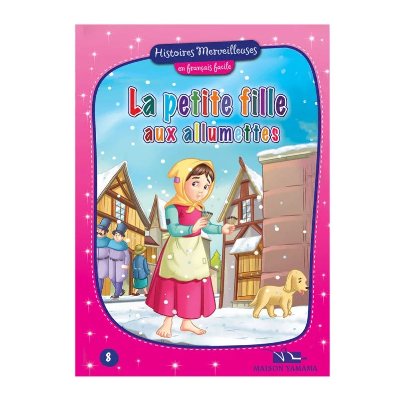 HISTOIRES MERVEILLEUSES 8-LA PETITE FILLE AUX ALLU