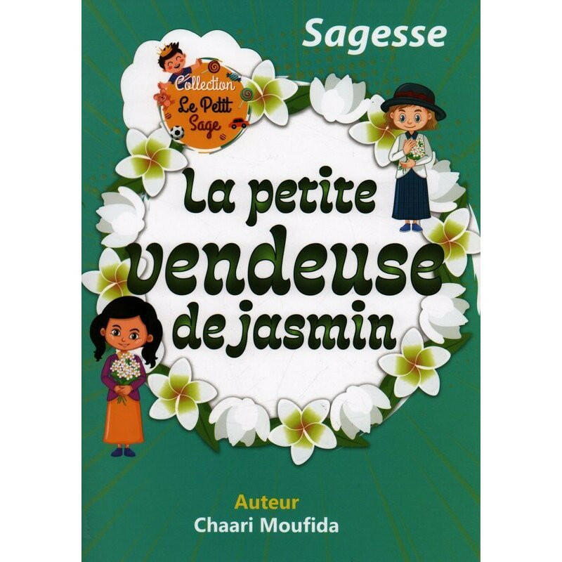 Le Petit Sage - La Petite Vendeuse de Jasmin.