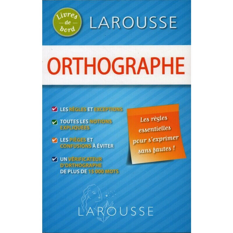 Larousse Orthographe.
