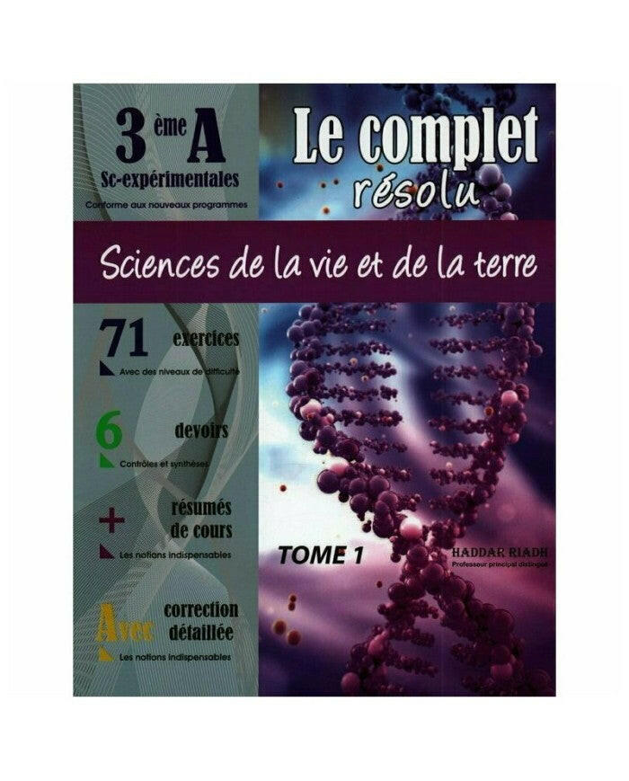 LE COMPLET RESOLUT -SCIENCES DE LA VIE ET DE LA TERRE 3 EME SCIENCE.