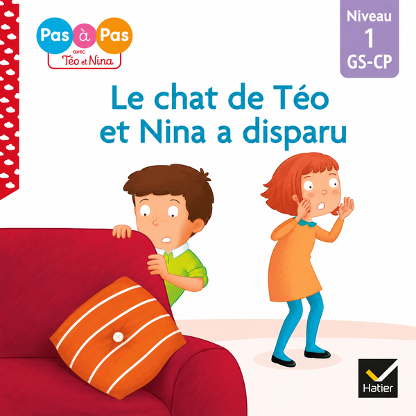 Je lis pas à pas -T01 Téo et Nina Tome GS CP NEVEAU 1 -LE CHAT DE TEO