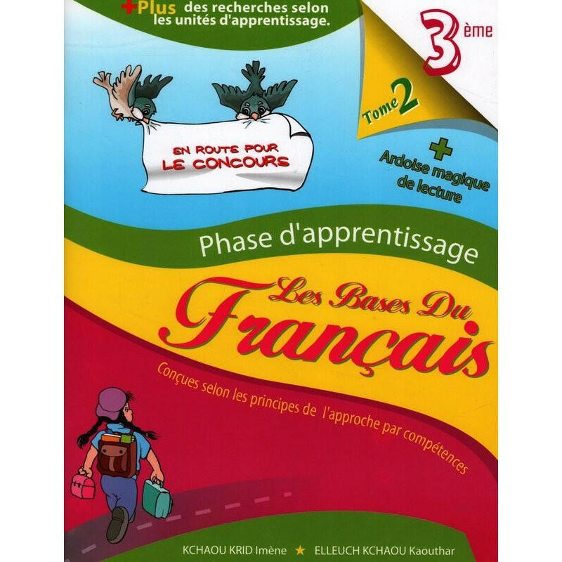 Les Bases du Français - 3ème Année - Trimestre 2.