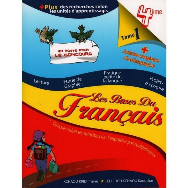Les Bases du Français - Tome 1 - 4ème Année Primaire.