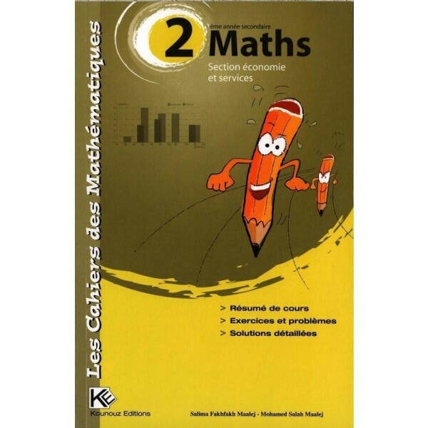 Les Cahiers Des Mathématiques - 2ème Secondaire Maths.