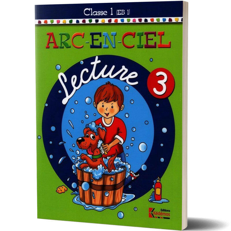 ARC-EN-CIEL LECTURE 3 EB1.