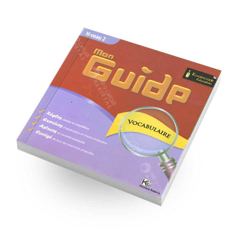 Mon Guide « vocabulaire »   Niveau 2.