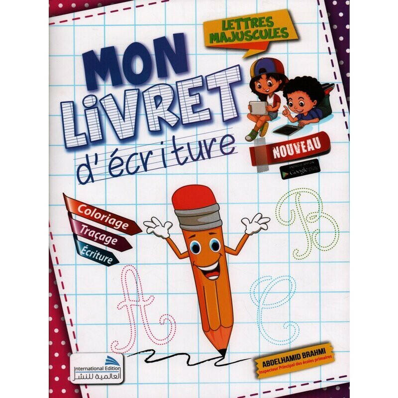 Mon Livre d'Écriture - Majuscules.