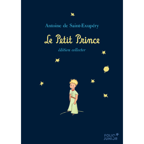 Le Petit Prince – Antoine de Saint-Exupéry (Folio Junior).
