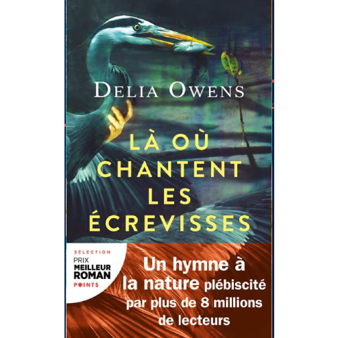 Là où chantent les écrevisses – Delia Owens.
