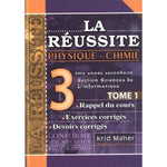 La Réussite Physique-Chimie 3ème Secondaire Informatique Tome 1.