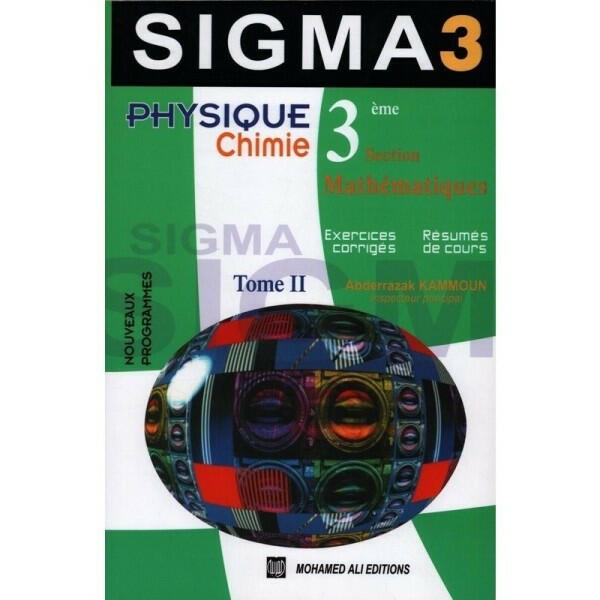 Sigma Physique Chimie - Tome 2 - 3ème Mathématiques..