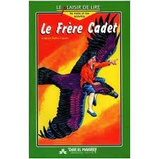 LE PLAISIR DE LIRE - LE FRERE CADET