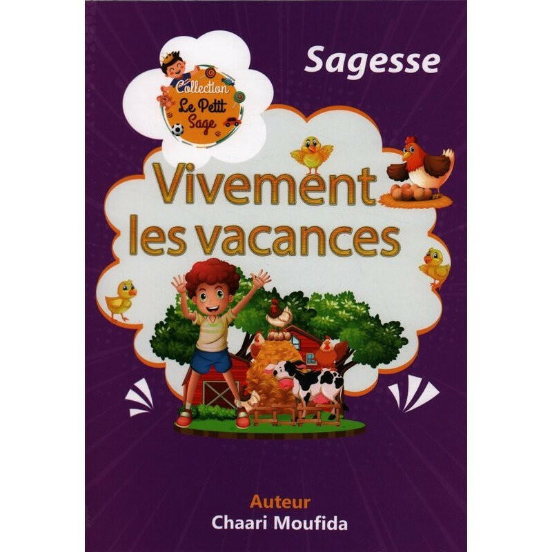 Le Petit Sage - Vivement les Vacances.